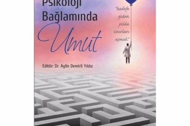 Pozitif Psikoloji ve Umut Terapisi Nedir?